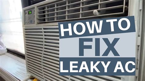 why is my window air conditioner leaking inside|How to Fix an Air Conditioner Leaking Water Inside: 8 Tips